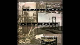 Watch Eddie Burns When I Get Drunk video