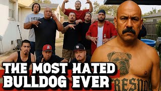 THE MOST HATED FRESNO BULLDOG EVER ....LT DOG DE EASTSIDE BULLDOGS