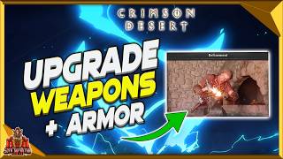 Crimson Desert How To Unlock Refinement - Upgrade Your Weapons & Armor Fast