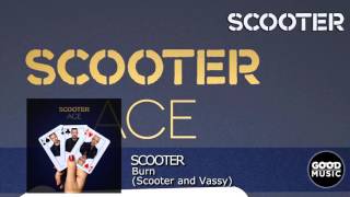 Scooter - 06.  Burn (Scooter and Vassy) [ACE]