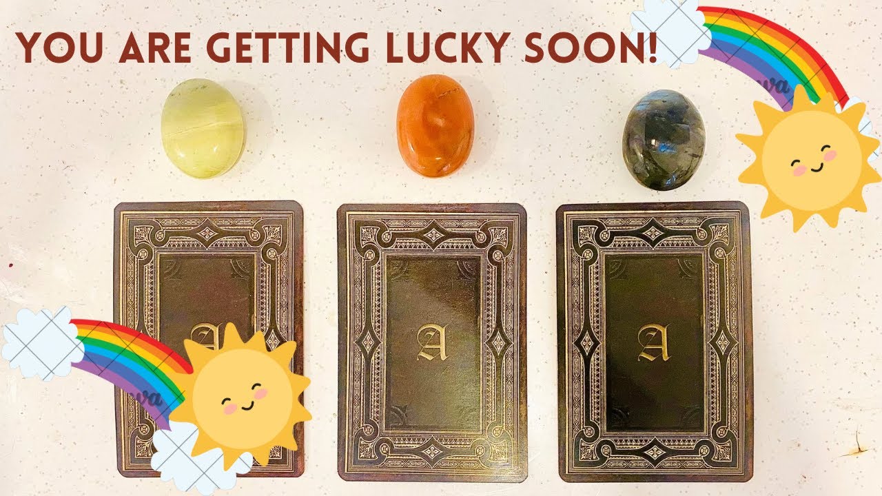 **PICK A CARD**”What are you GETTING LUCKY AT SOON!🌟🏆🤩