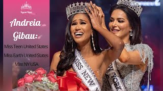Andreia Gibau: Miss Teen United States., Miss Earth United States, Miss NY USA