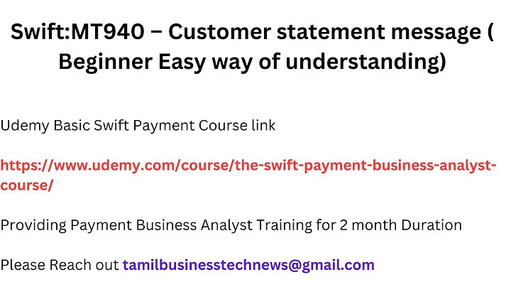 Swift:MT940 – Customer statement message  ( Beginner Easy way of understanding)