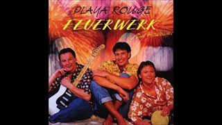 Playa Rouge  -  Feuerwerk  1999