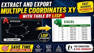 Extract and Export Multiple Coordinates XY from AutoCAD to Excel by Lisp | CAD Automation tools 2026