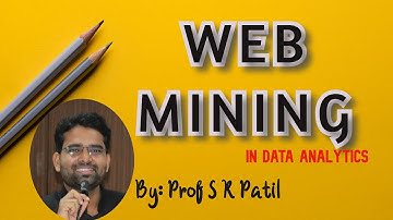 14.WEB MINING- BIG DATA ANALYTICS BY PROF SAHEBGOUDA PATIL BLDEACET