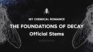 My Chemical Romance - The Foundations of Decay (Official Stems)