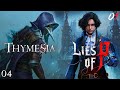 [04] Thymesia — ФІНАЛ || [01] Lies of P — НОСТАЛЬГІЯ ЗАМУЧИЛА || Проходження українською мовою