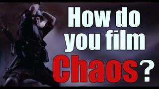 How to Film Chaos - Video Essay