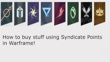 How to buy stuff using syndicate standing in Warframe