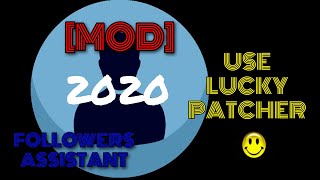 [MOD] FOLLOWERS ASSISTANT USE LUCKY PATCHER 2020 screenshot 3