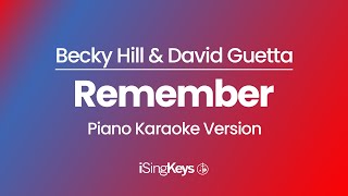 Remember - Becky Hill \& David Guetta - Piano Karaoke Instrumental - Original Key