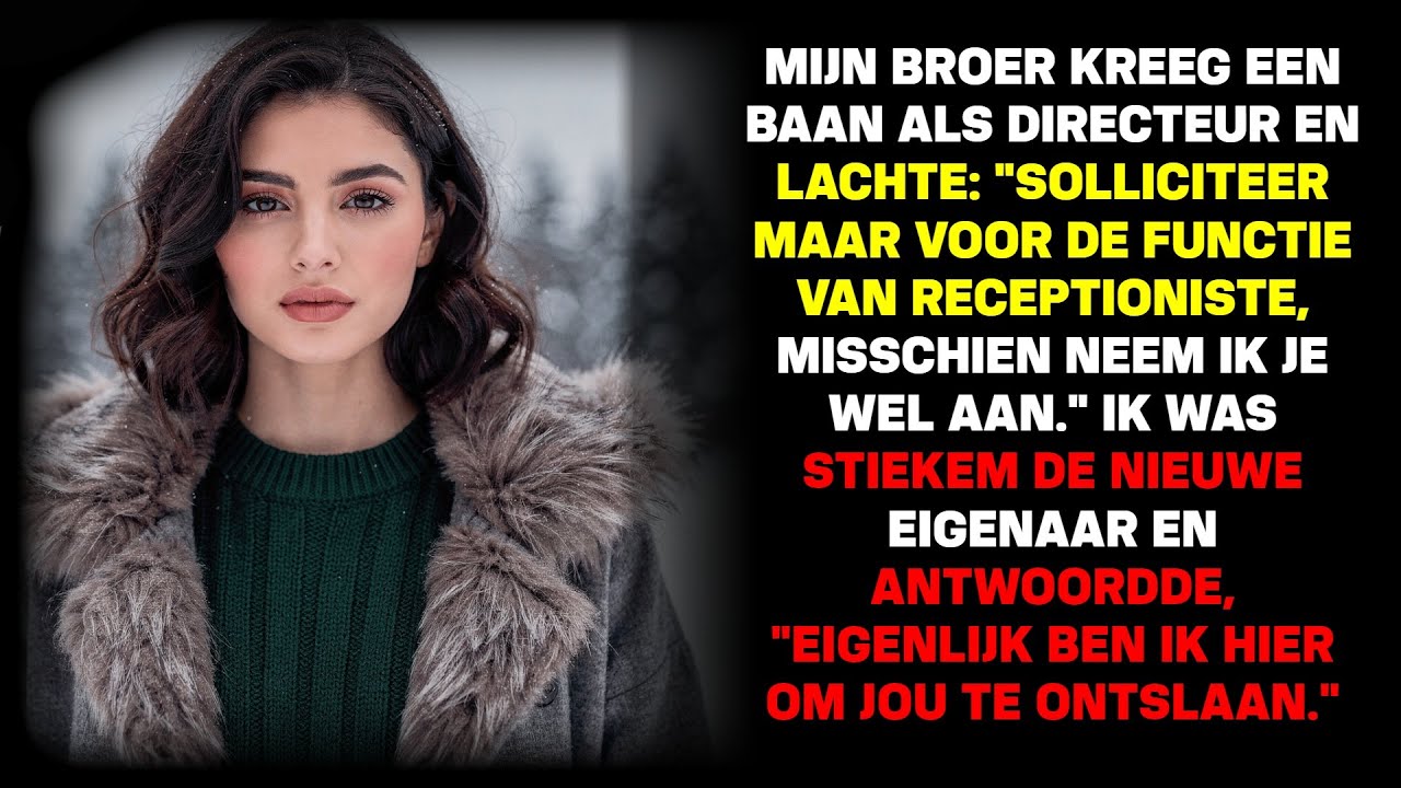 Broer werd directeur en bespotte me – tot ik zei: 