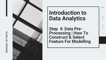 Introduction To Data Analytics | Data Pre-Processing with Feature Construction & Feature Selection