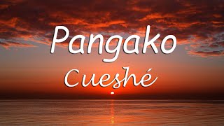 Pangako - Cueshé (Pangako Cueshe Lyrics) chords