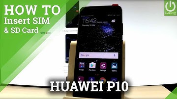 How to Insert SIM & SD in HUAWEI P10 - Install Nano SIM & SD Card