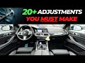 20 adjustments you must make in your bmw