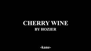Cherry Wine by Hozier (Karaoke)