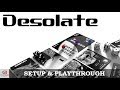 Desolate - Setup & Playthrough (solo game)