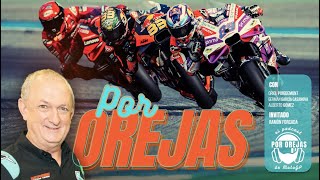 'POR OREJAS' #99: RAMÓN FORCADA explica las FUTURAS REGLAS DE MOTOGP | El PODCAST de Motorsport.com