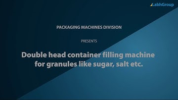 Double head container filling machine for salt | Salt packing machine with cup filler | Labh Group