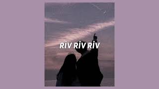 Cakal - Riv Riv Riv (Slowed + Reverb)