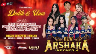 🔴STREAM NEW ARSHAKA / WEDDING