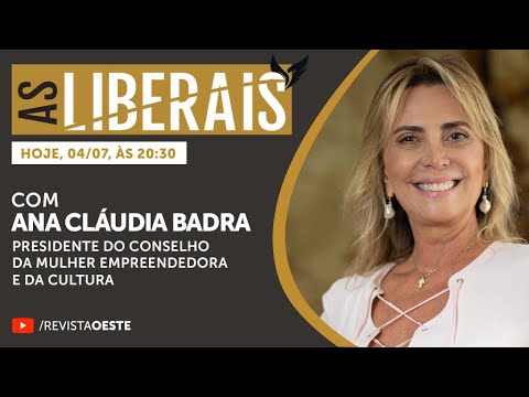 AS LIBERAIS 53 | Ana Cláudia Badra