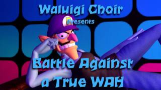 Waluigi Choir - Battle Against A True WAH (Undertale - Battle Against A True Hero)