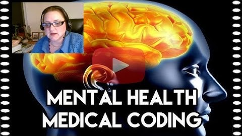 ICD-9 Coding Tutorial — Mental Health Medical Coding