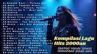 KOMPILASI LAGU POP HITS 2000an INDONESIA FULL ALBUM (COVER VERSI ROCK)