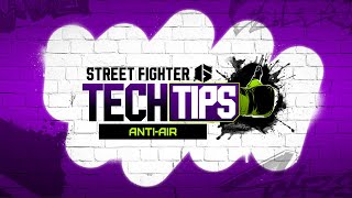 Anti-Air Street Fighter 6 - Tech Tips 👍 with Jammerz and F-Word