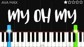 Ava Max - My Oh My | EASY Piano Tutorial