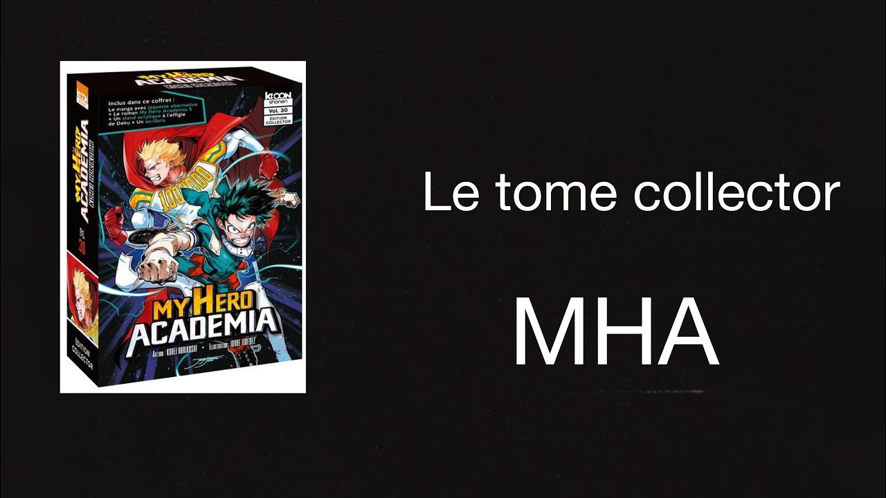 Le tome 30 MHA édition collector - YouTube
