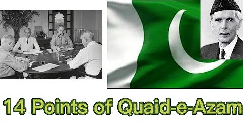 14 Points of Quaid-e-Azam | Fourteen points of Mohammad Ali Jinnah.