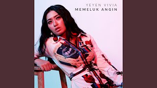 Memeluk Angin (Instrumental)