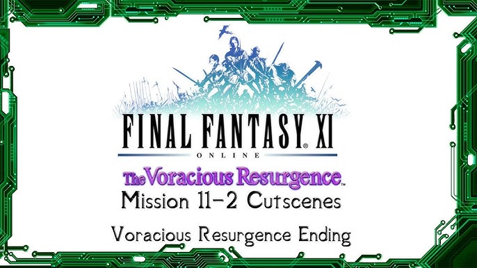 FINAL FANTASY XI - The Voracious Resurgence