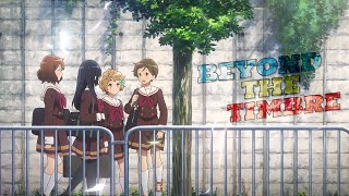 Hibike! Euphonium「Beyond the Timbre」Neiro No Kanata ED 3