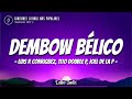 DEMBOW BÉLICO (LetraLyrics) - Luis R Conriquez, Tito Double P, Joel De La P  | 25p Lyrics/Letra