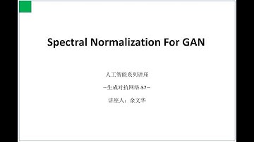 Spectral Normalization For GAN @GAN