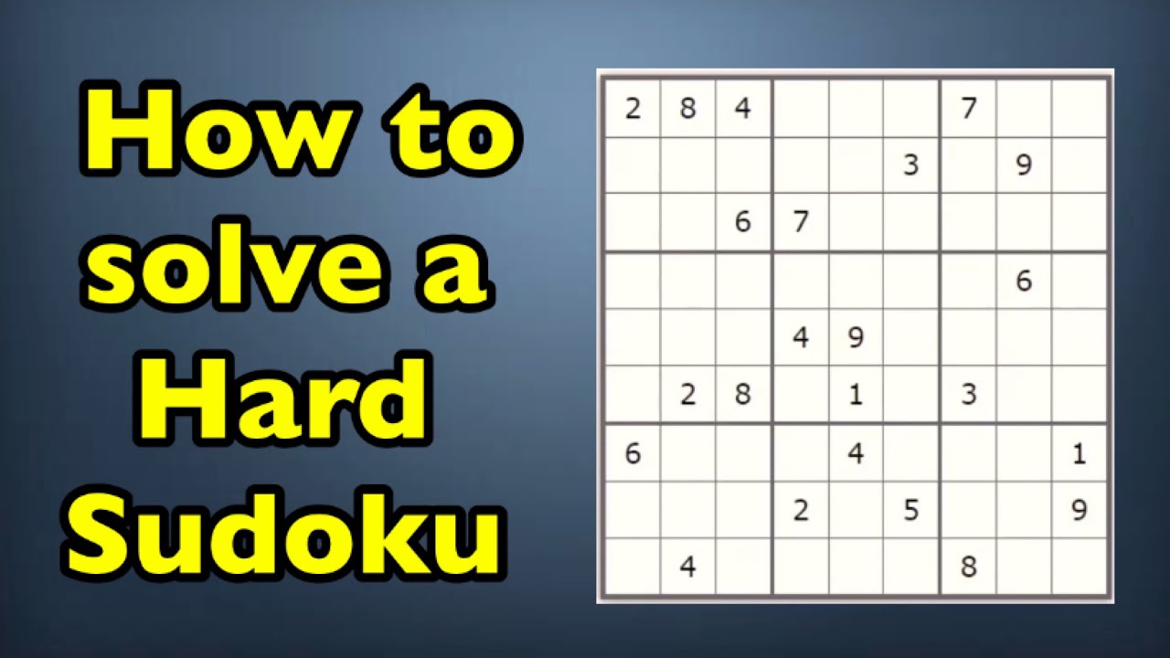 Sudoku How To Solve Hard Level Sudoku 1 Detailed Explanation Of The Sudoku How To Solve Hard Level Sudoku 1 Detailed Explanation Of The