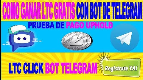 COMO GANAR GRATIS LTC CON TELEGRAM LTC CLICK BOT PRUEBA DE PAGOS