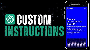 How To Use ChatGPT Custom Instructions Feature