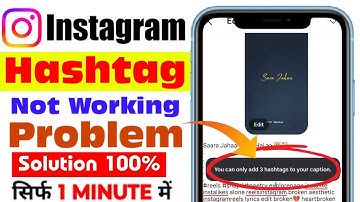 You can only add 3 hashtags to your caption. Instagram | Instagram hashtags not working 2025