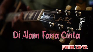 Video thumbnail of "Di Alam Fana Cinta | Guitar Karok"