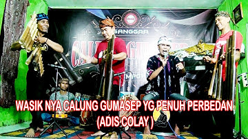 WASIK NYA CALUNG GUMASEP YG PENUH PERBEDAN GAYA ADIS COLAY