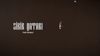 The Muraz — Sibir Qatarı (Rəsmi Audio)