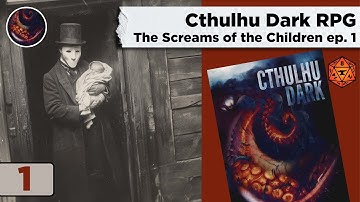 Cthulhu Dark: The Screams of the Children