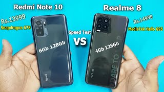 Redmi Note 10 vs Realme 8 Speed Test / Comparison | Snapdragon 678 6Gb vs MediaTek Helio G95 4Gb