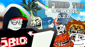 How to Get All Trollfaces 0.2.0 (Find the Trollfaces Rememed)